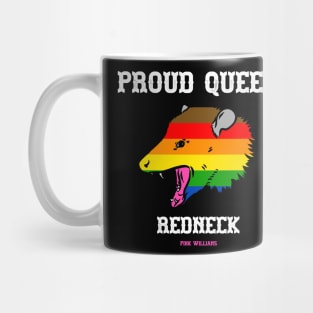 PROUD QUEER REDNECK Mug